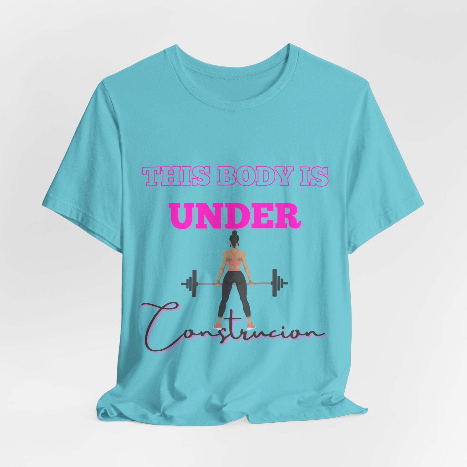 This Body is Under Construction Shirt, Gym Apparel, Workout Gift, Unisex Short Sleeve T-Shirt