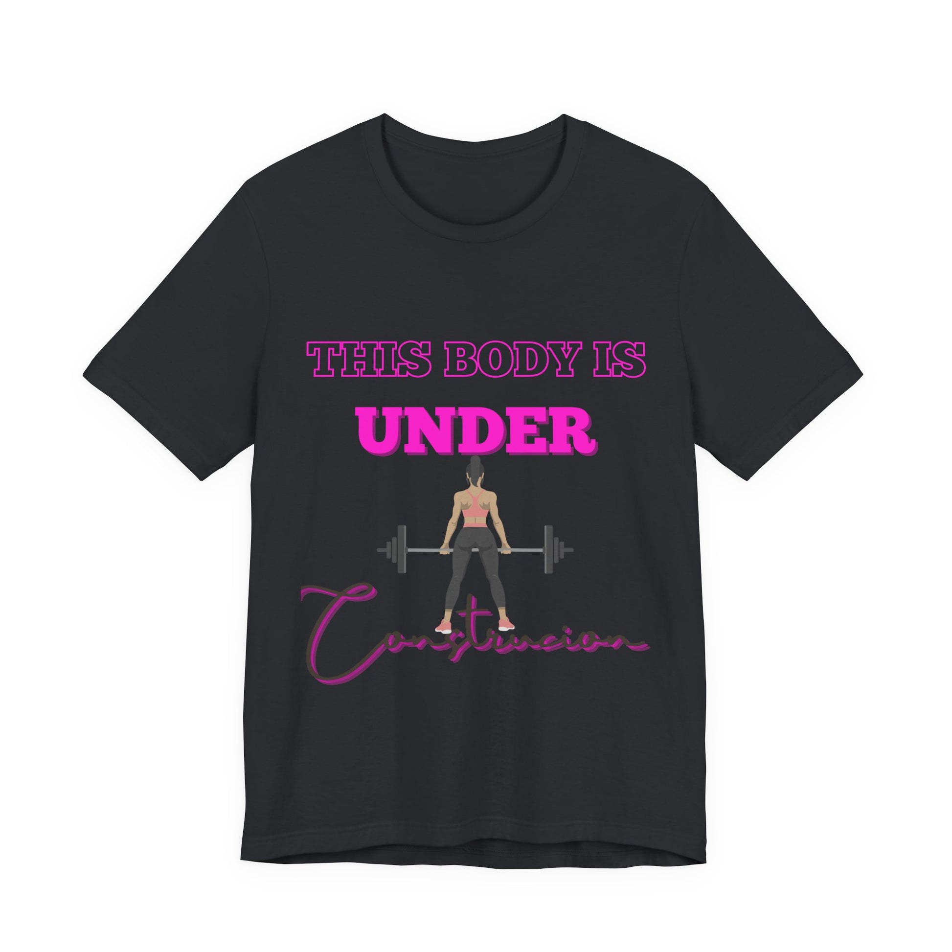 This Body is Under Construction Shirt, Gym Apparel, Workout Gift, Unisex Short Sleeve T-Shirt