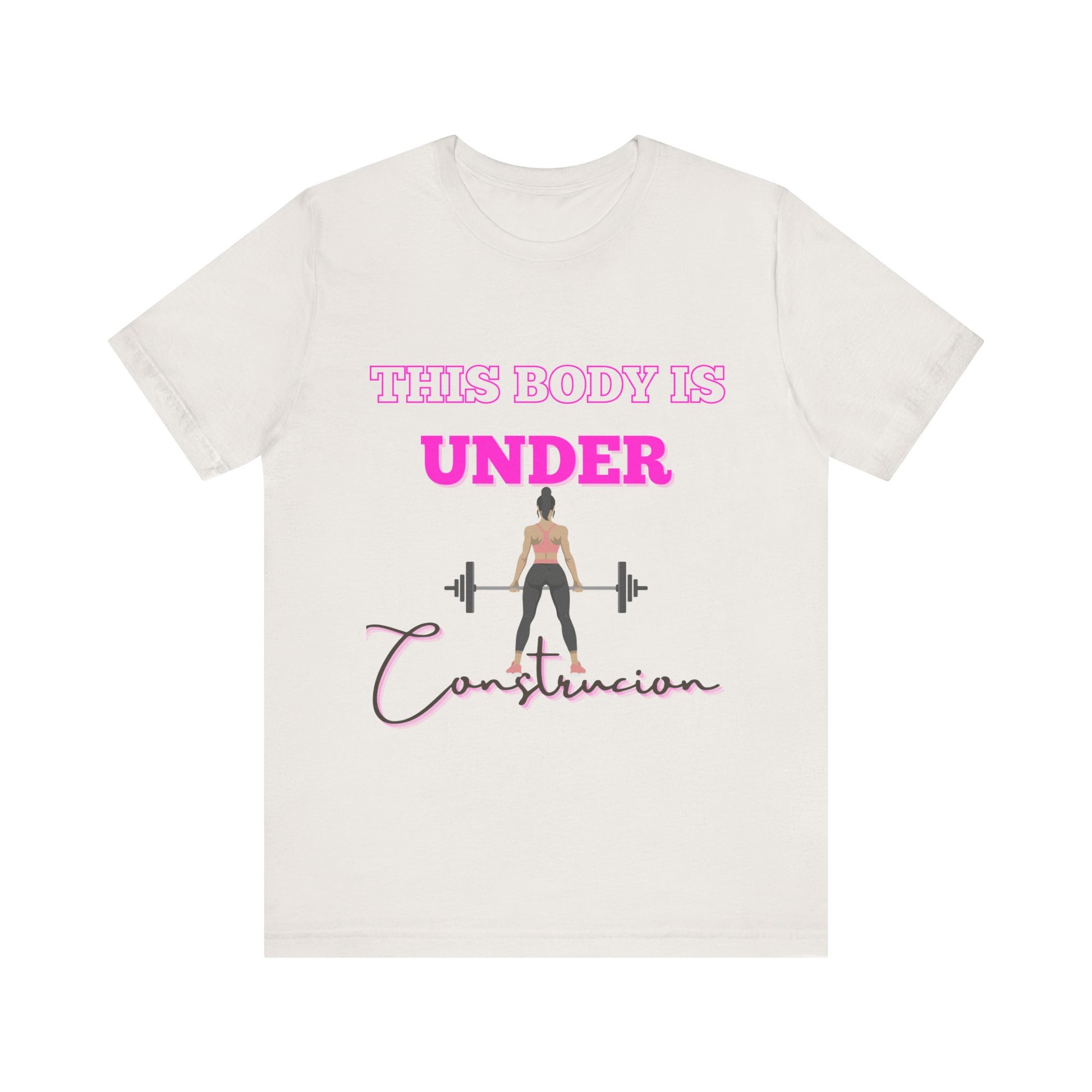 This Body is Under Construction Shirt, Gym Apparel, Workout Gift, Unisex Short Sleeve T-Shirt
